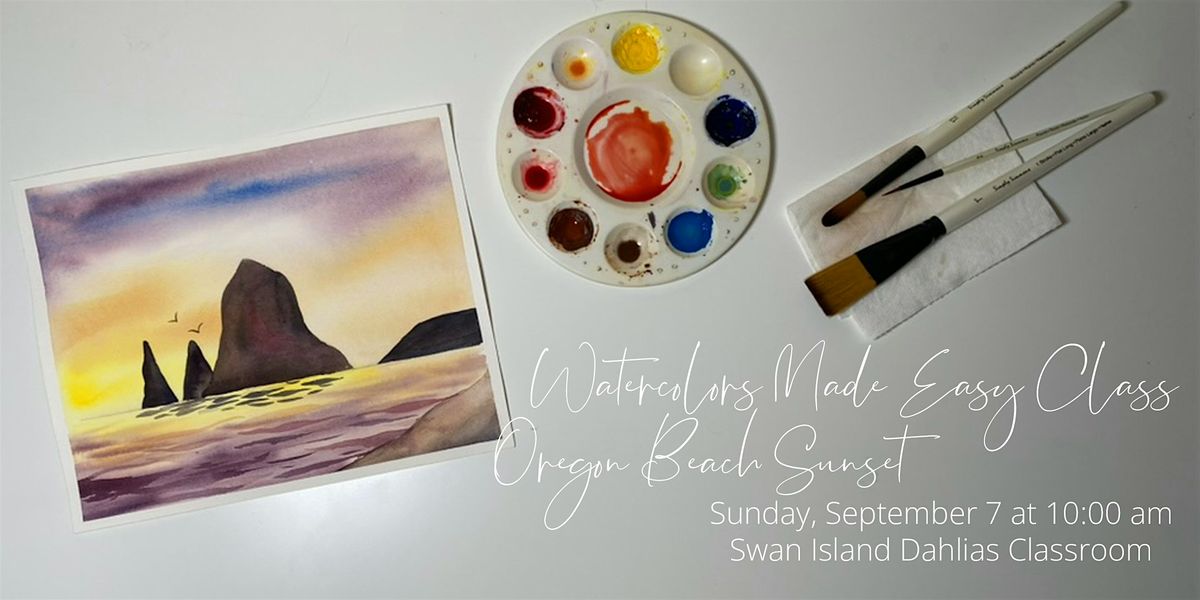 Watercolors Made Easy: Oregon Beach Sunset at Swan Island Dahlias, 7 September | Event in Canby | AllEvents