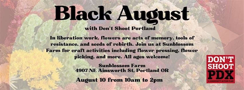 Reflect + Remember: A Retreat with Don't Shoot PDX at Sunblossom! | Event in Portland | AllEvents