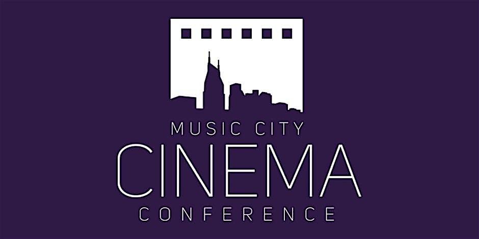 Music City Cinema Conference, 30 January | Event in Nashville | AllEvents