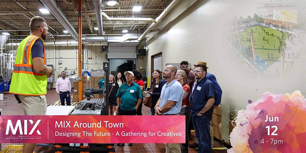MIX Around Town, 12 June | Event in Kalamazoo | AllEvents