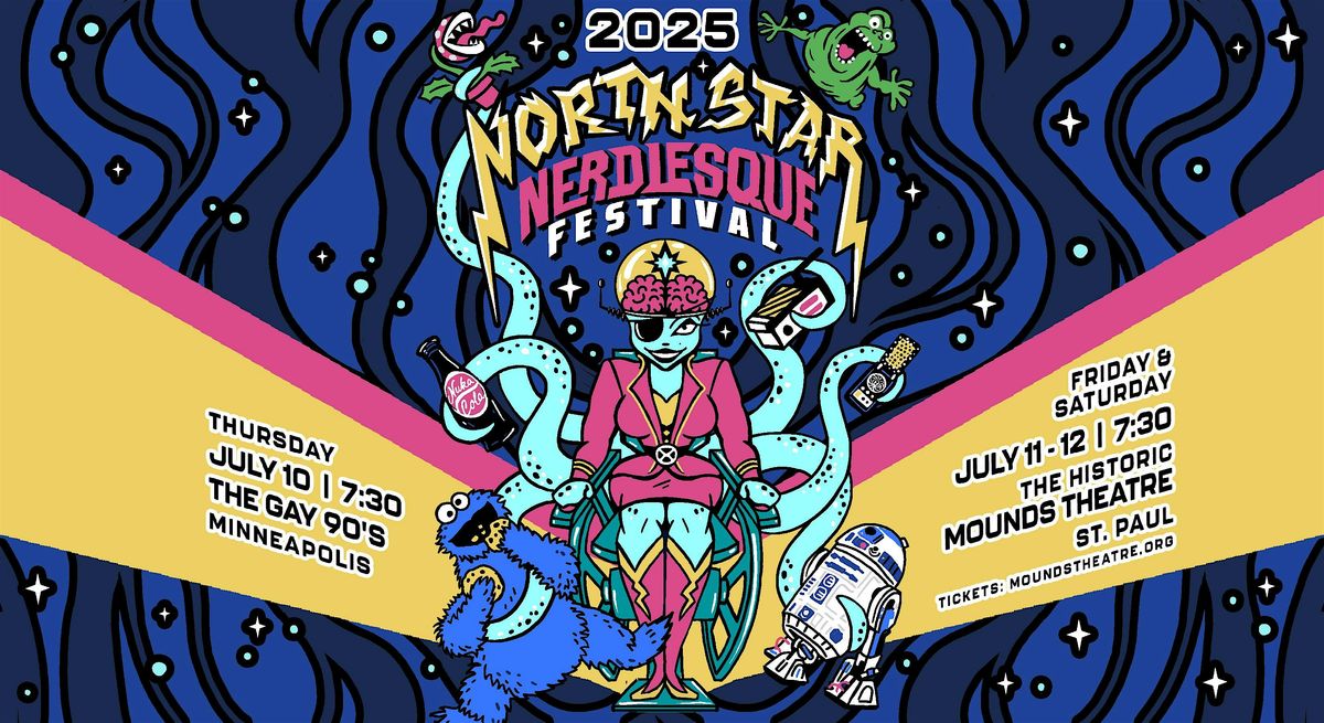 North Star Nerdlesque Festival, 10 July | Event in Minneapolis | AllEvents