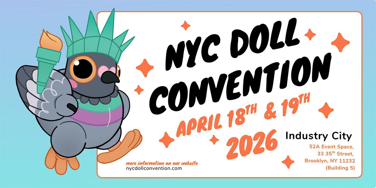 NYC Doll Convention 2026, 18 April | Event in Brooklyn | AllEvents