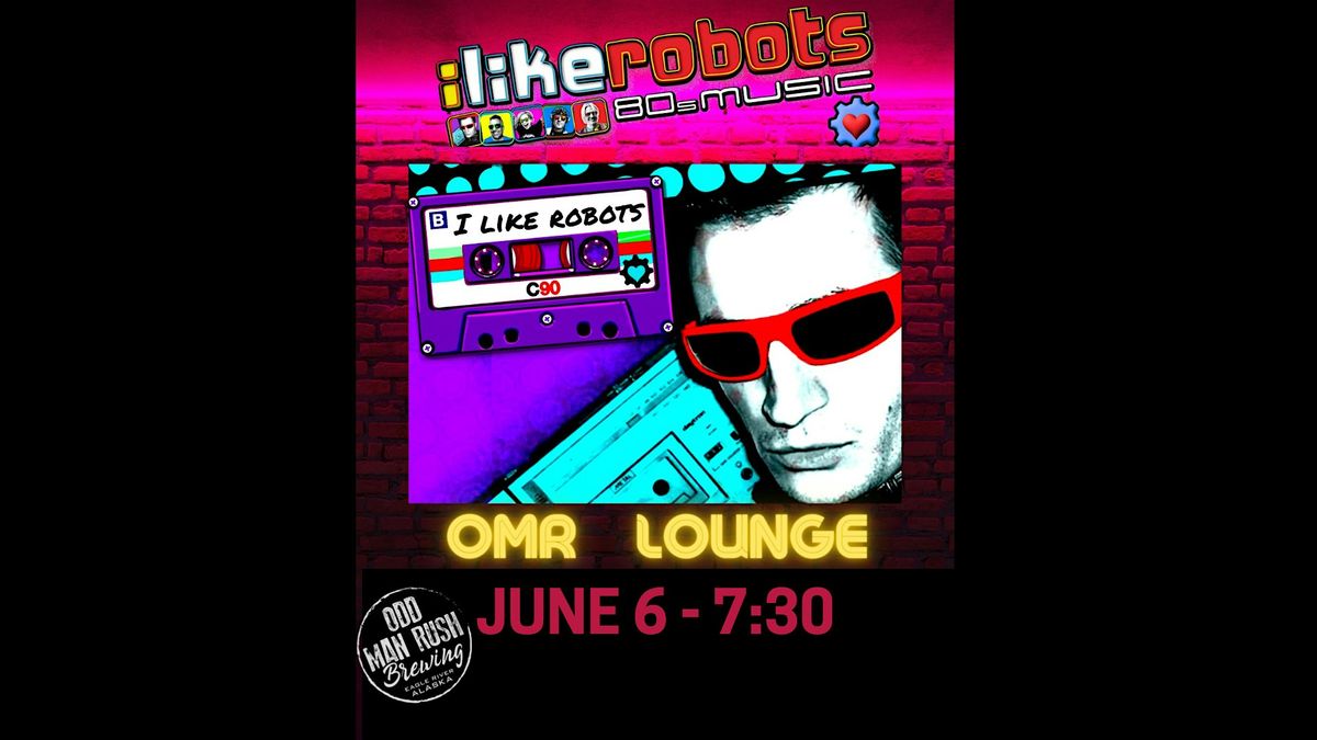 i Like Robots is back at Odd MAN RUSH BREWING, 6 June | Event in Anchorage | AllEvents