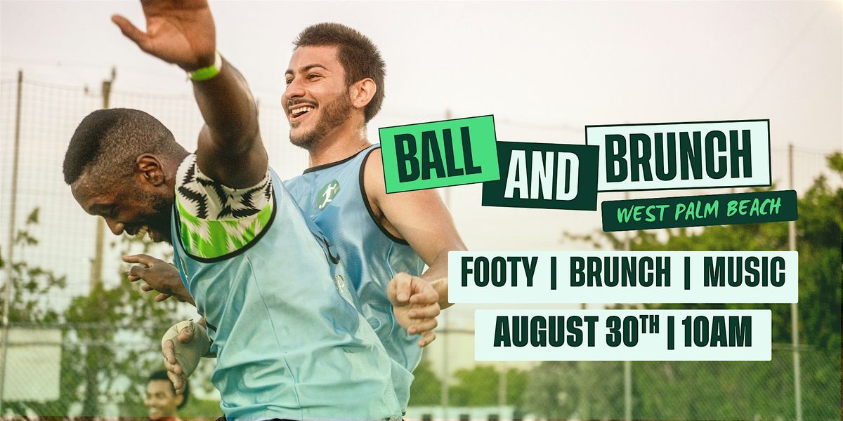 Ball and Brunch: West Palm Beach, 30 August | Event in West Palm Beach | AllEvents