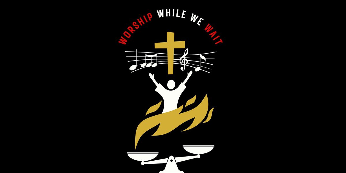 Worship While We Wait, 9 November | Event in Augusta | AllEvents