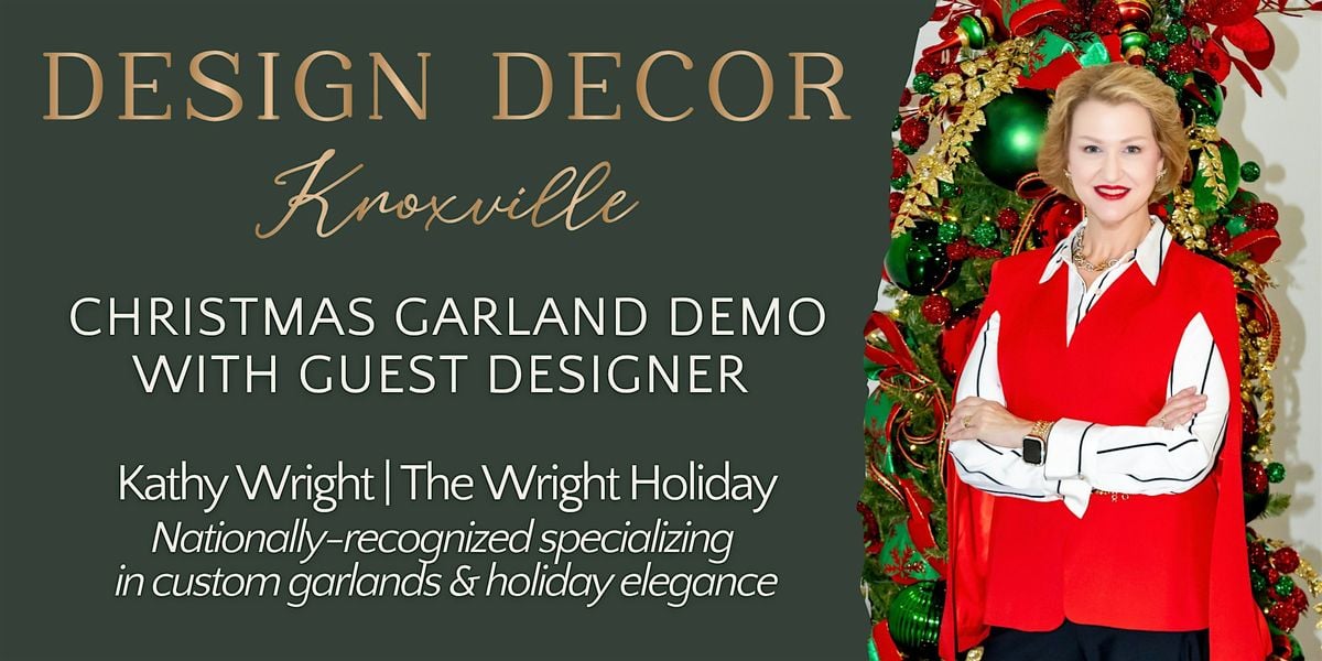 Christmas Garland Demo with Guest Designer Kathy Wright, 14 August | Event in Knoxville | AllEvents