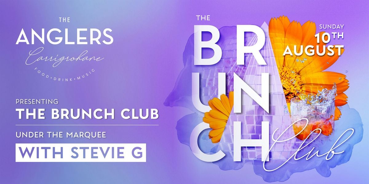 The Brunch Club : August Edition with Stevie G, 10 August | Event in Cork | AllEvents