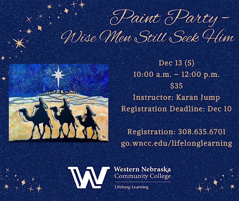 Paint Party - Wise Men Still Seek Him, 13 December | Event in Scottsbluff | AllEvents
