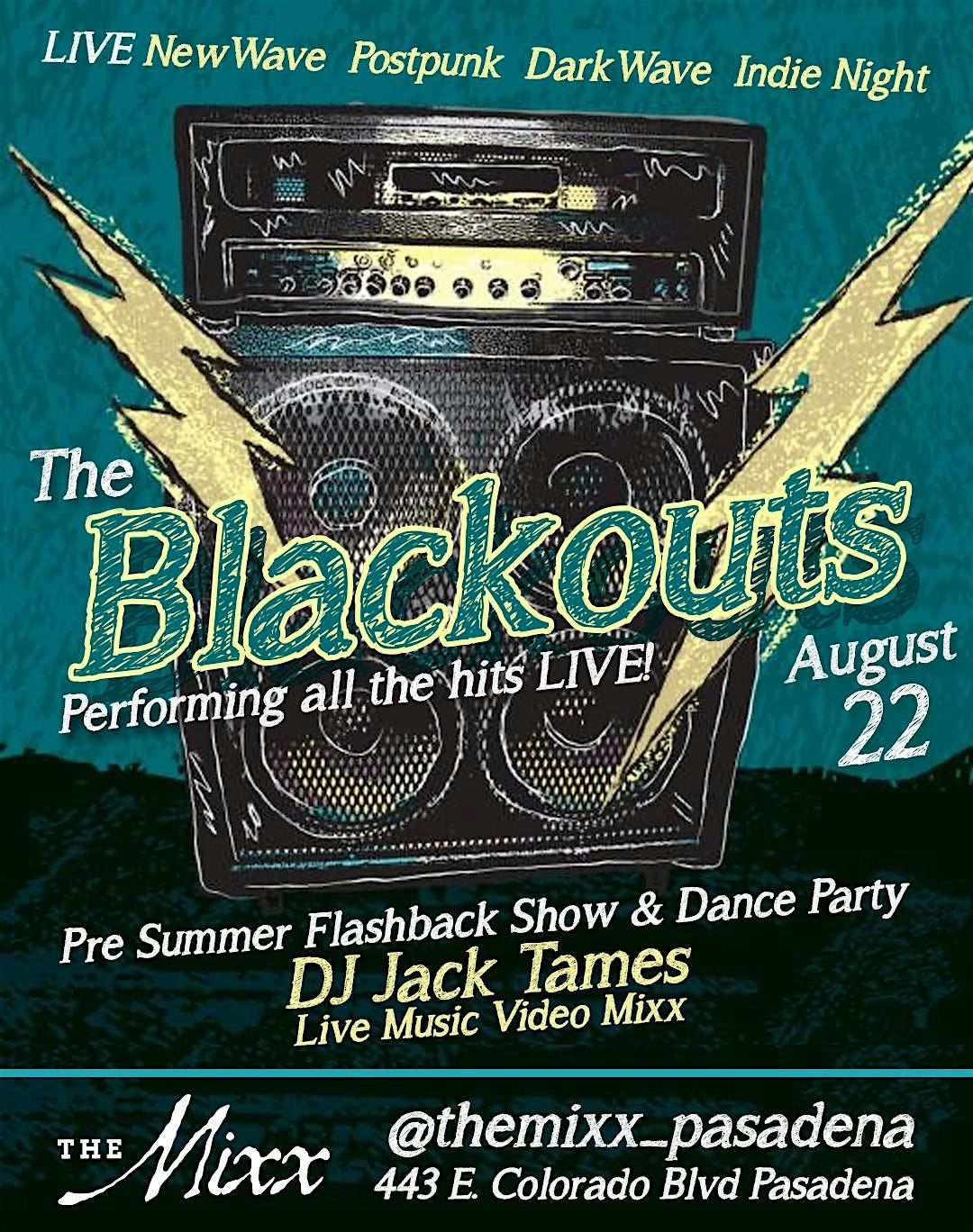 The ultimate Live Postpunk New Wave Flashback Experience by The Black Outs, 22 August | Event in Pasadena