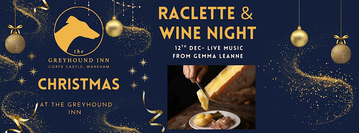 Raclette & wine night-  live music from Gemma Leanne, 12 December | Event in Corfe Castle | AllEvents