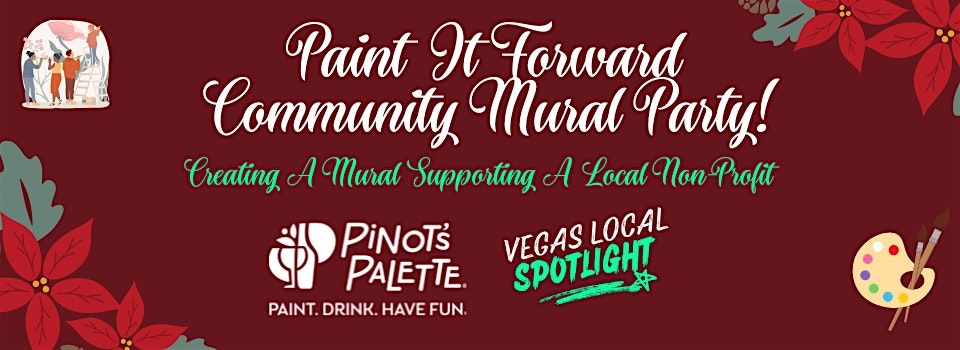 Paint It Forward: Community Mural Party! (Only 100 Tickets Available), 3 December | Event in Las Vegas | AllEvents