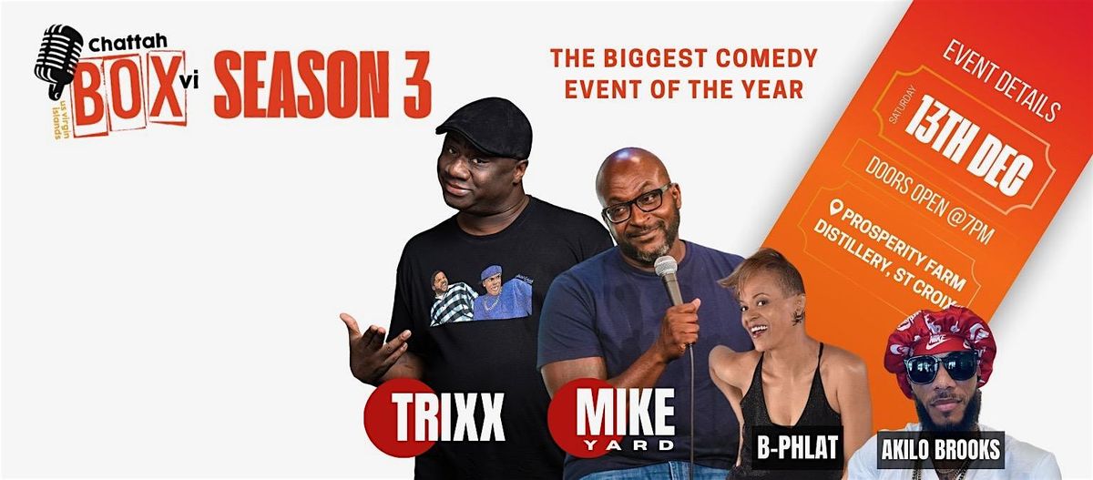 CHATTAHBOX STX COMEDY SERIES, 13 December | Event in Frederiksted | AllEvents