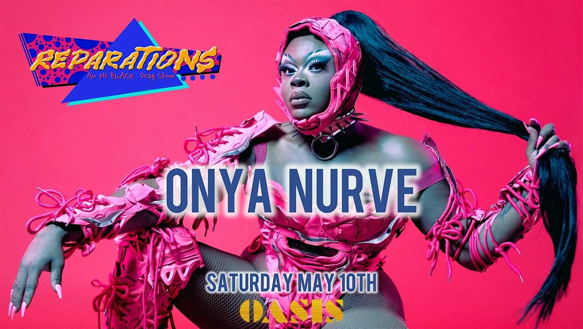 REPARATIONS with ONYA NURVE!, 10 May | Event in San Francisco | AllEvents