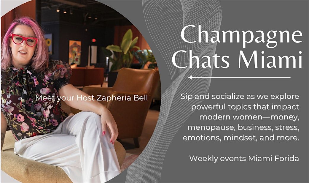 Champagne Chats Miami - How to manage the Peri/Menopause Transition, 21 May | Event in Miami | AllEvents