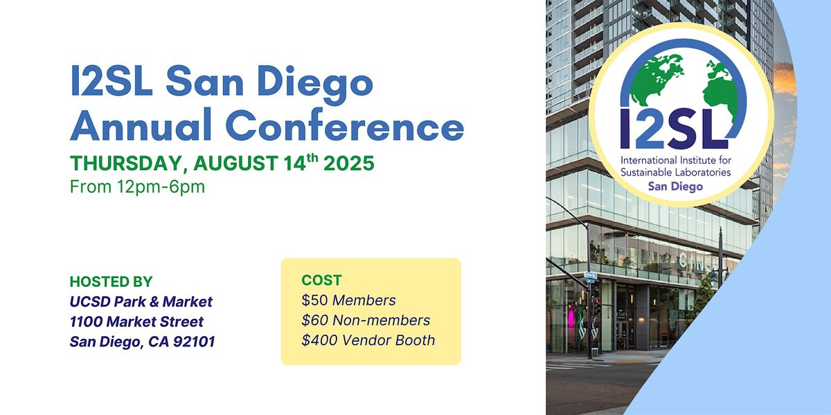 San Diego I2SL Annual Conference, 14 August | Event in San Diego | AllEvents