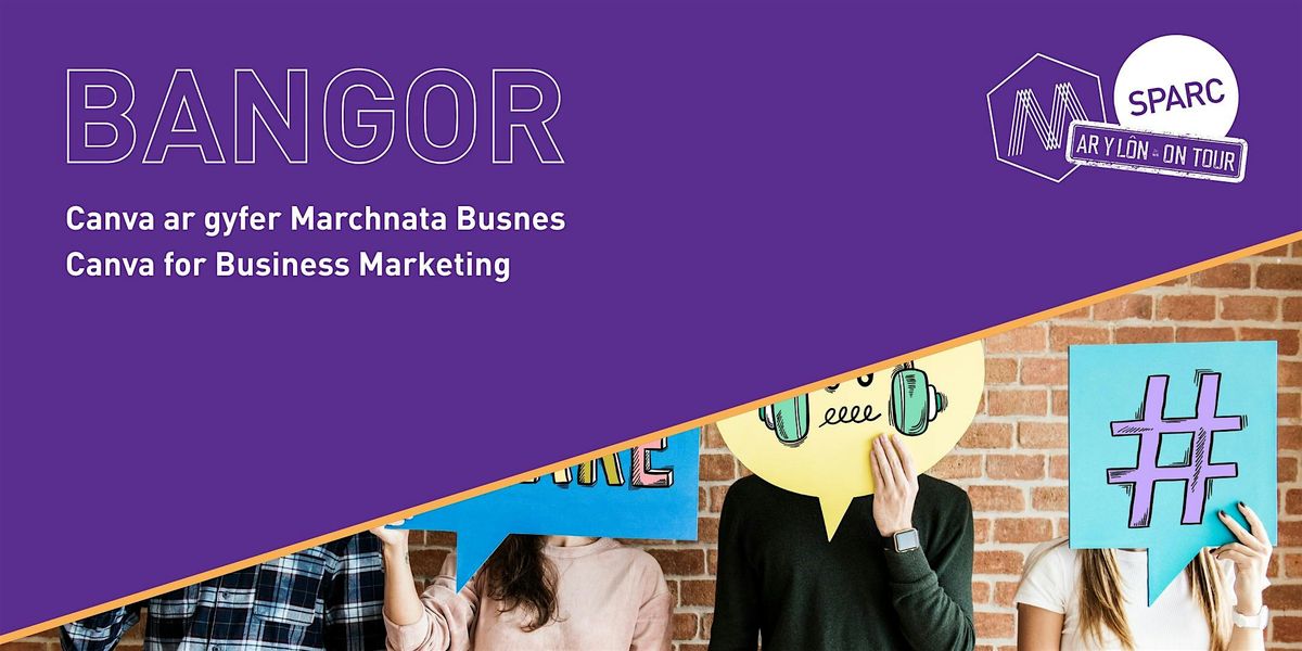 Canva ar gyfer Busnes (Dechreuwyr) // Canva for Marketing (Beginners) | Event in Bangor | AllEvents