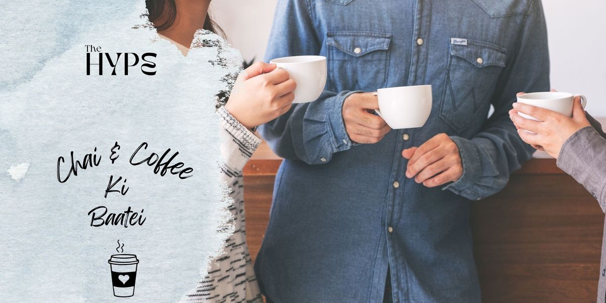 Chai & Coffee Ki Baatein, 31 May | Event in Pune | AllEvents
