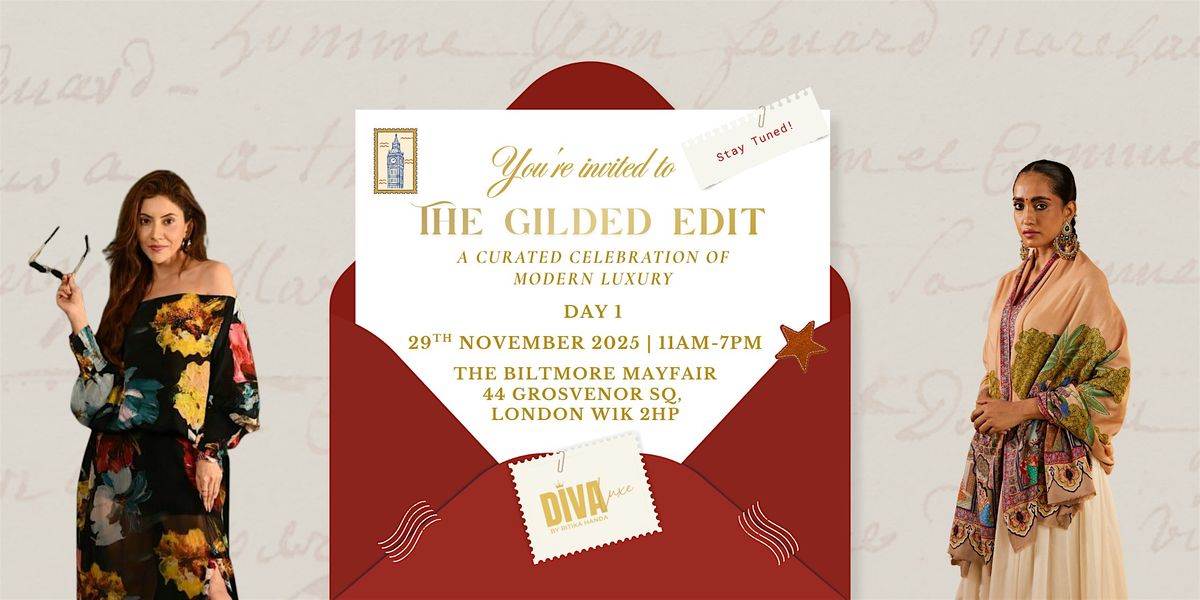 The Gilded Edit - Day 1, 29 November | Event in London | AllEvents