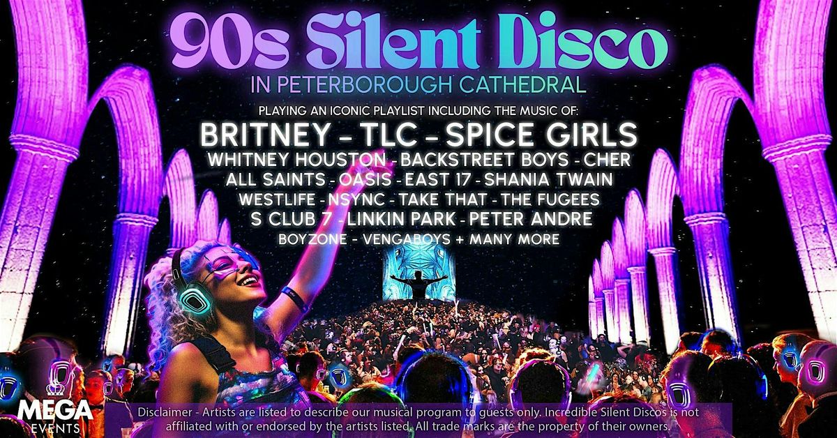 90s Silent Disco in Peterborough Cathedral - Fri 5th Dec 2025, 5 December | Event in Peterborough | AllEvents