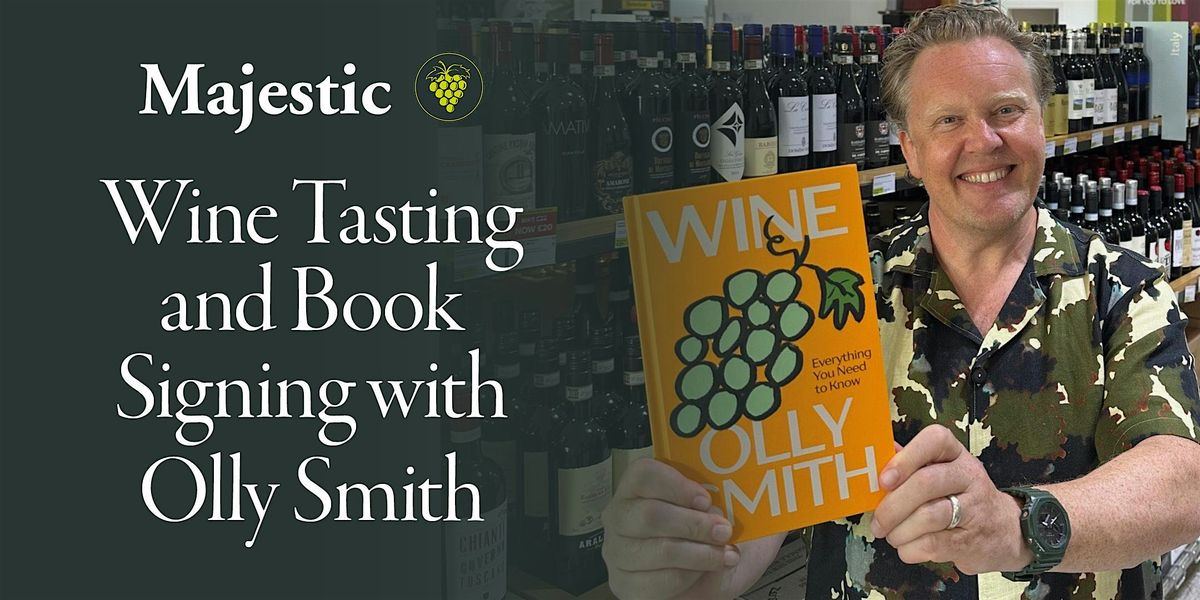 An Evening with Olly Smith – Book Launch & Wine Tasting at Majestic Wine, 27 November | Event in Edinburgh