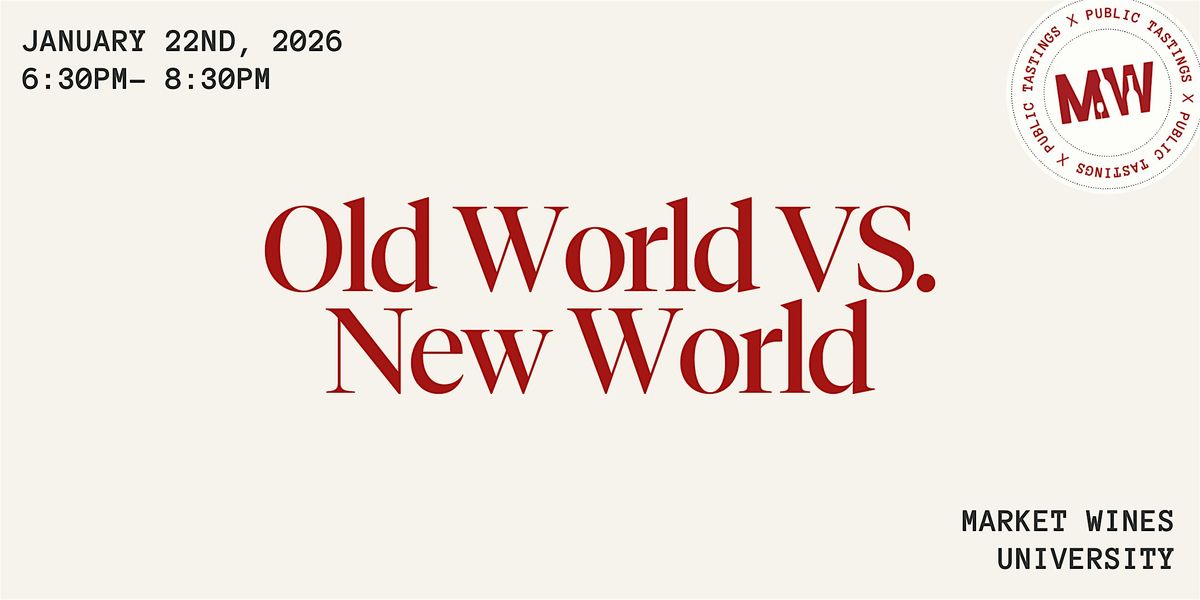 Old World vs. New World, 22 January | Event in Calgary | AllEvents