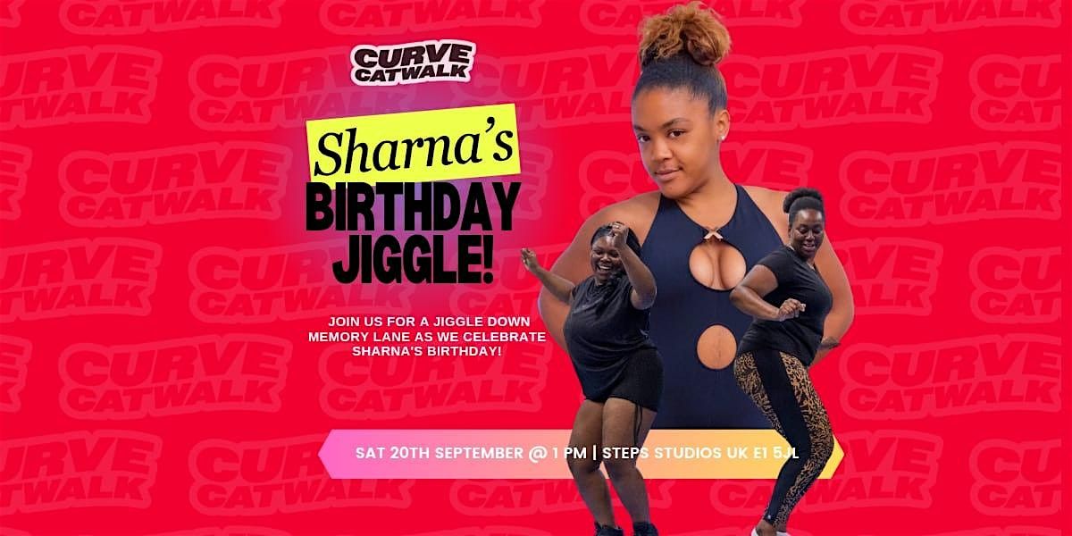 Jiggle Your Beauty With Sharna Lou | Curve Catwalk, 20 September | Event in London | AllEvents