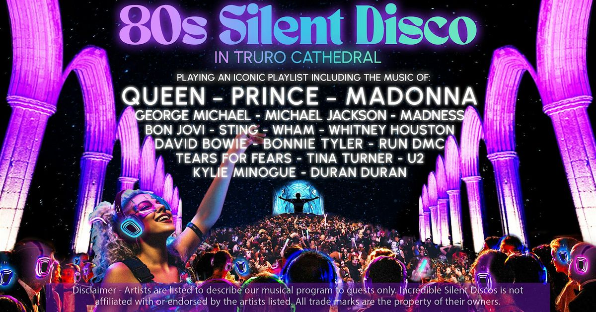 80s Silent Disco in Truro Cathedral - Saturday 7th June 2025, 7 June | Event in Truro | AllEvents