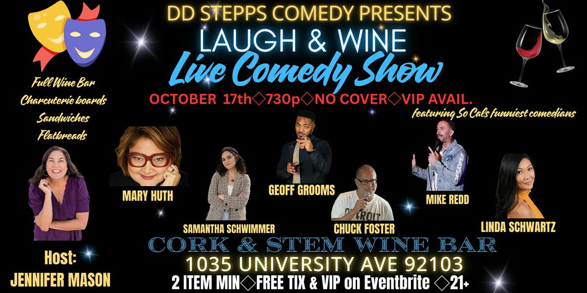 Laugh & Wine Live Comedy Show, 17 October | Event in San Diego | AllEvents