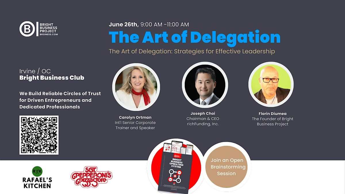Irvine Bright Business Club — The Art of Delegation, 26 June | Event in Irvine | AllEvents