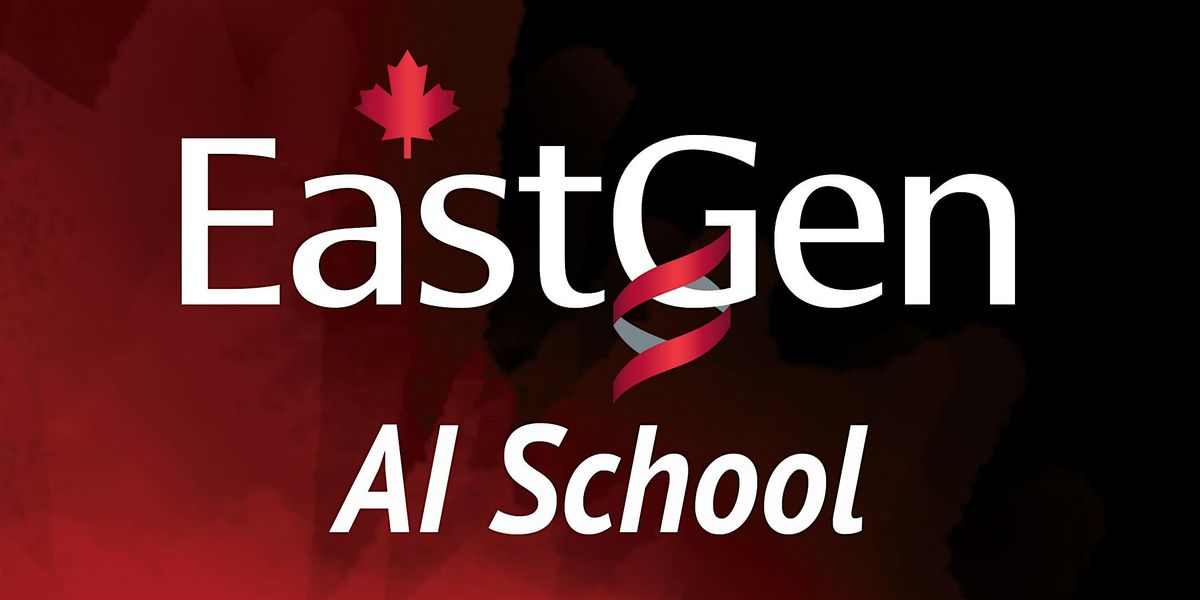 EastGen AI School in Aylmer, ON, 8 October | Event in Aylmer | AllEvents