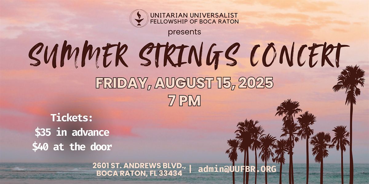 Summer Strings Concert at UUFBR, 15 August | Event in Boca Raton | AllEvents