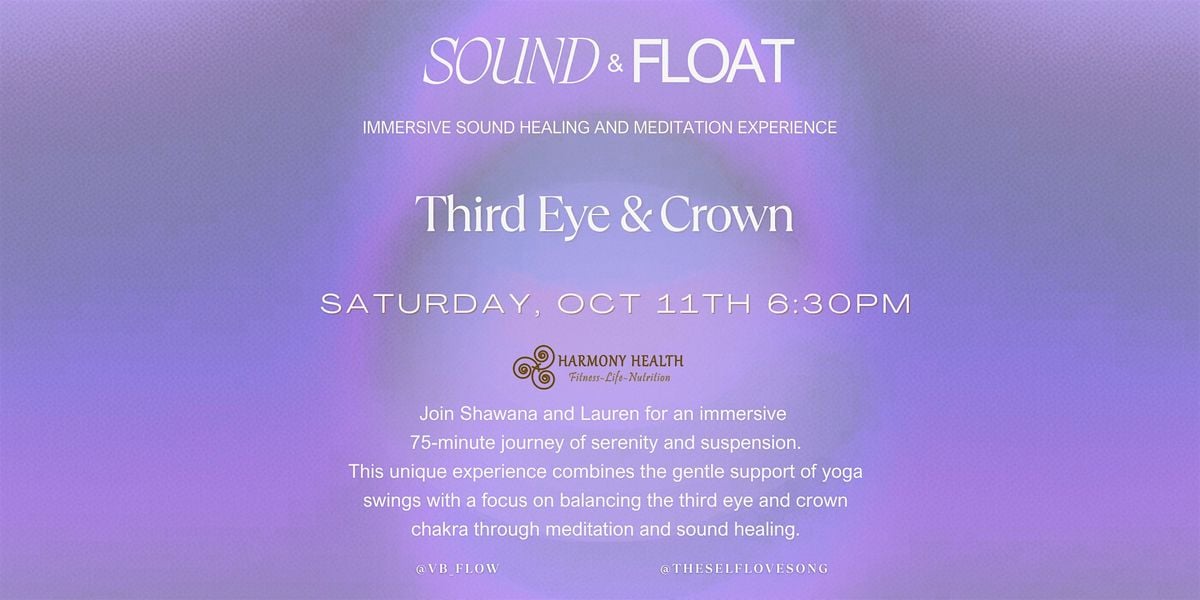 Sound & Float - (Third Eye and Crown), 11 October | Event in Virginia Beach | AllEvents