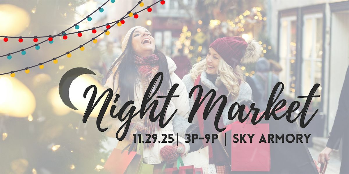 NIGHT MARKET 2025, 29 November | Event in Syracuse | AllEvents