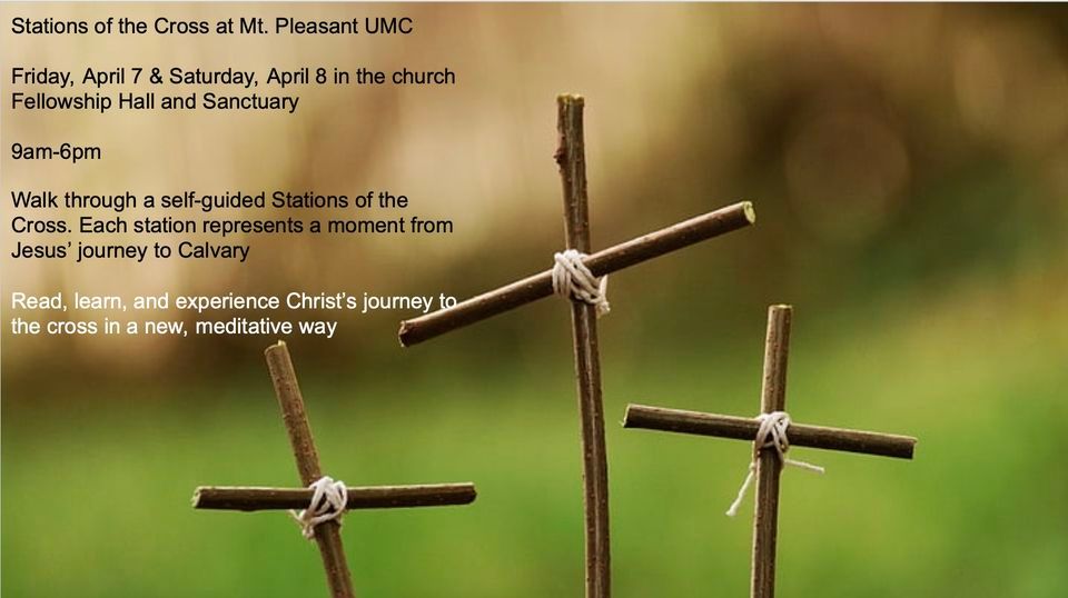 Interactive Stations of the Cross, Mount Pleasant United Methodist
