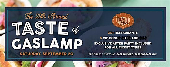 29th Annual Taste of Gaslamp, 20 September | Event in San Diego | AllEvents