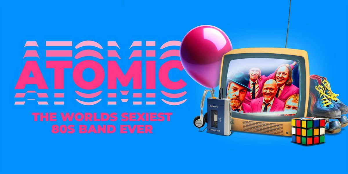 Atomic, 29 November | Event in Grt Manchester | AllEvents