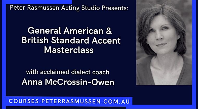 American & British Accent Masterclass, 13 September | Event in McDowall | AllEvents
