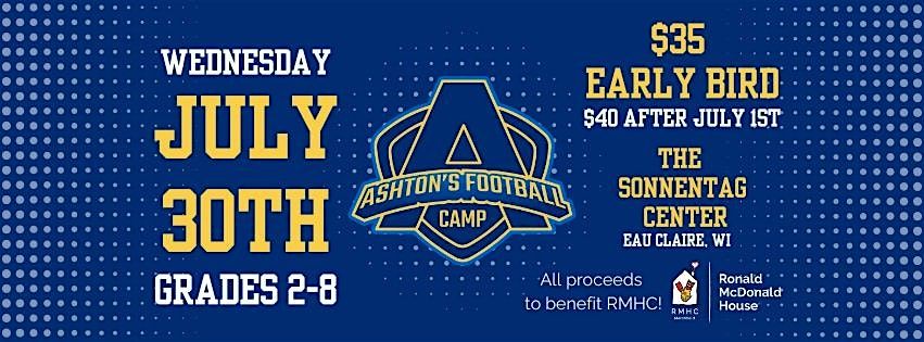 Ashton's Football Camp: 5th Annual, 30 July | Event in Eau Claire | AllEvents