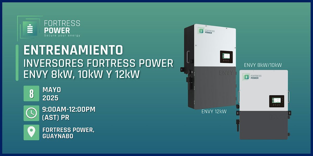 Entrenamiento: Inversores ENVY 8kW, 10kW & 12kW, 8 May | Event in Guaynabo | AllEvents