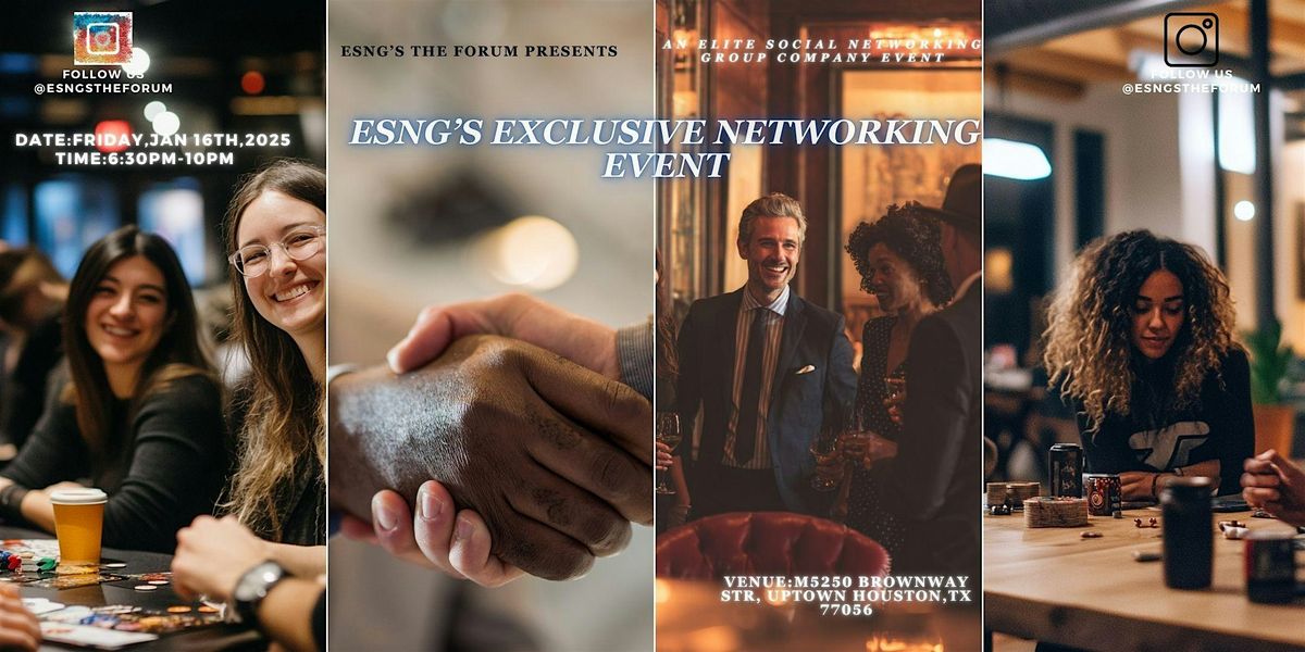 ESNG's The Forum - Exclusive Networking Event, 16 January | Event in Houston | AllEvents