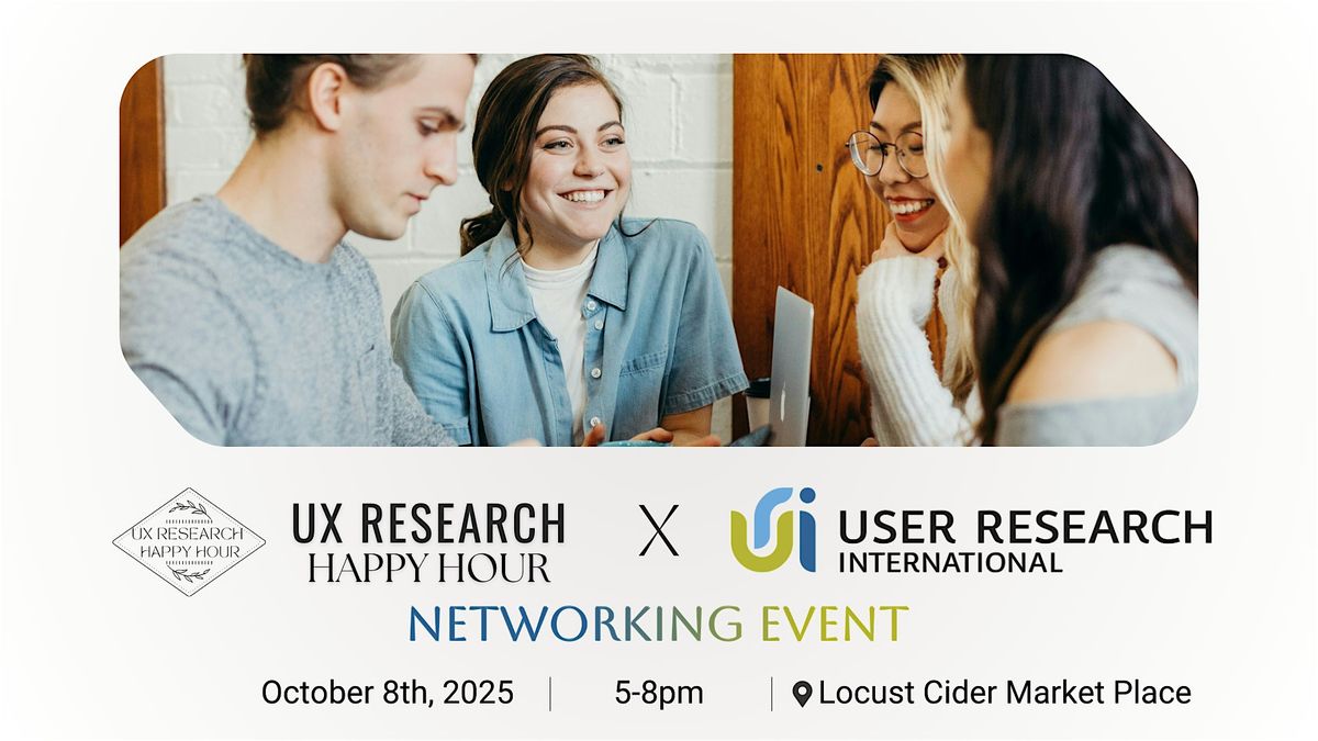 UX Research Happy Hour x User Research International, 8 October | Event in Seattle | AllEvents