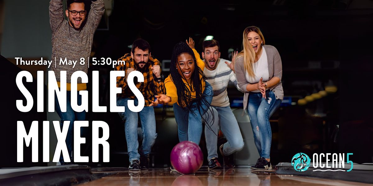 Singles Mixer: Bowling + Comedy Night at Ocean5 | Event in Gig Harbor | AllEvents