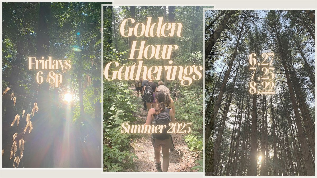 Golden Hour Gatherings : July 25th, 25 July | Event in Groveport | AllEvents