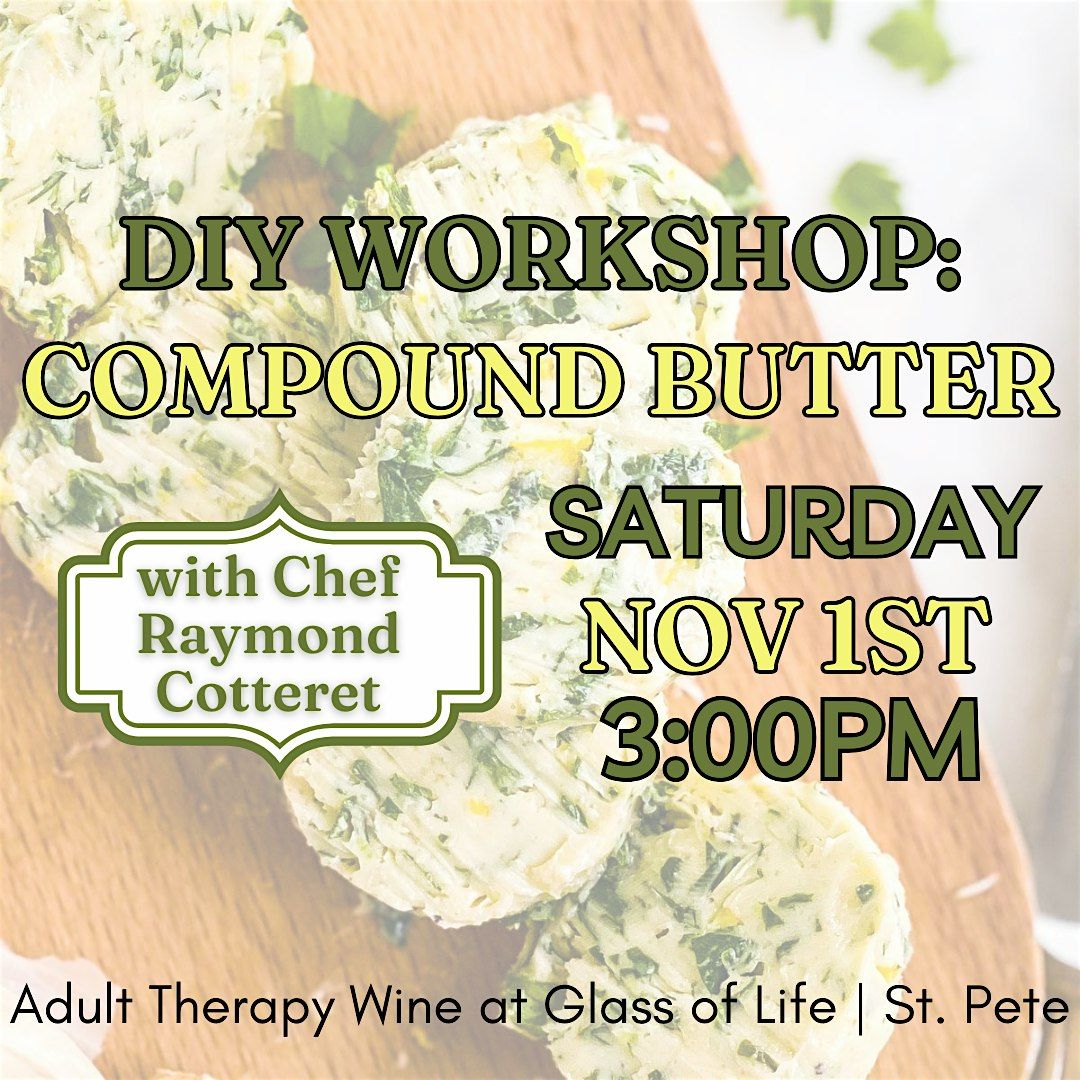 DIY Workshop: Compound Butters, 1 November | Event in St. Petersburg | AllEvents