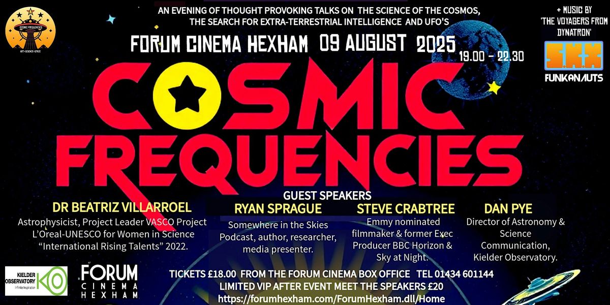 Cosmic Frequencies 2025 - VIP meet & greet, 9 August | Event in Hexham | AllEvents