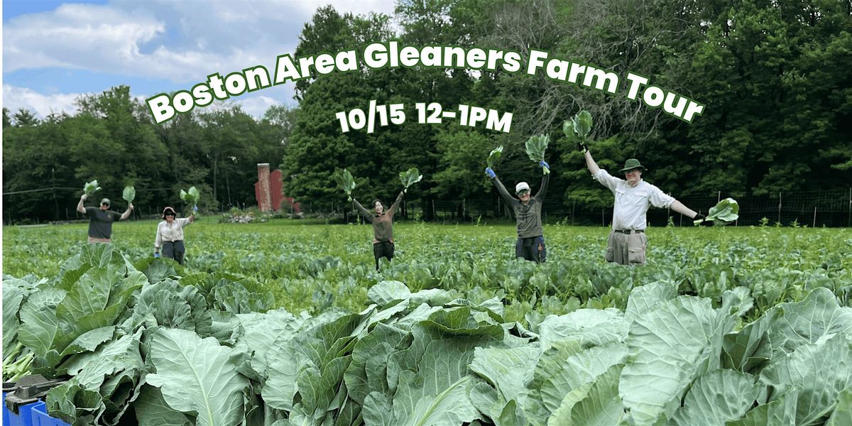 Boston Area Gleaners Farm Tour, 15 October | Event in Acton | AllEvents