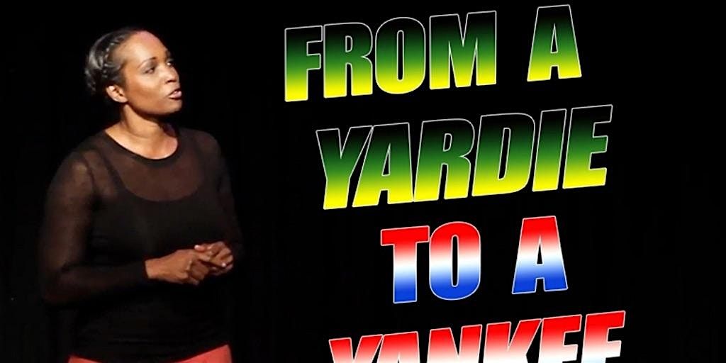 From a Yardie to a Yankee, 17 May | Event in Los Angeles | AllEvents