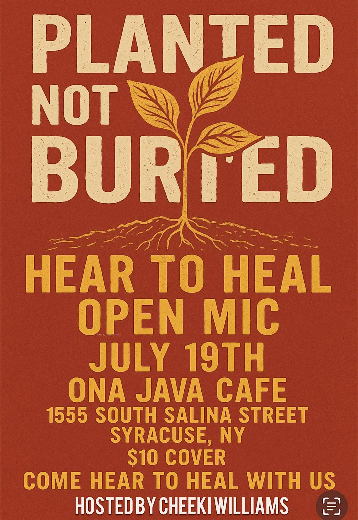 Planted Not Buried Presents: "Hear to Heal", 19 July | Event in Syracuse | AllEvents