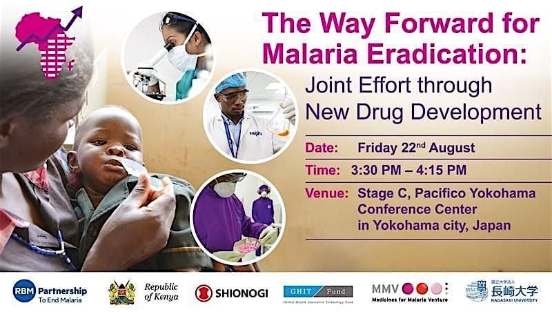 Way forward for malaria elimination: joint effort through drug development, 22 August | Event in Yokohama