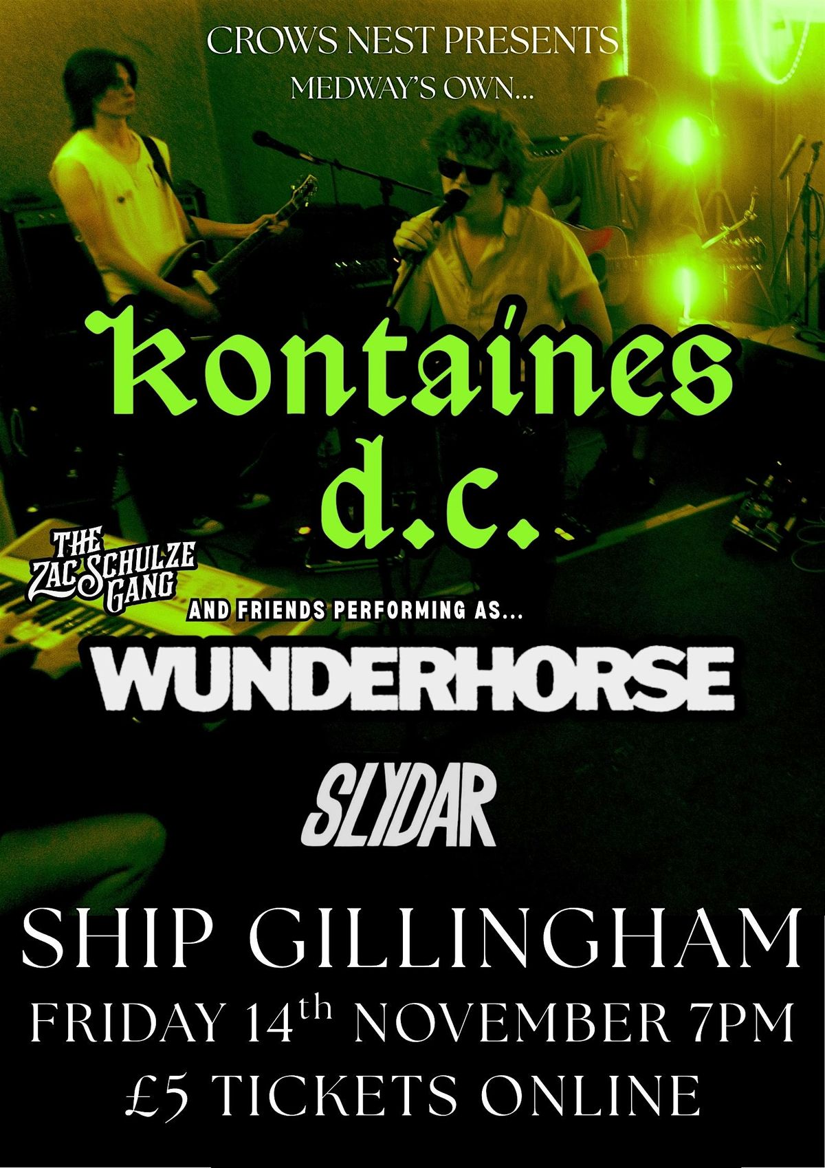 KONTAINES D.C. / WUNDERHORSE (ZSG) / SLYDAR - Ship Gillingham, 14 November | Event in Gillingham | AllEvents